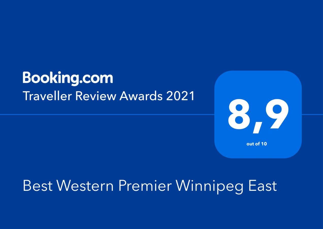 Best Western Premier Winnipeg East Eksteriør billede